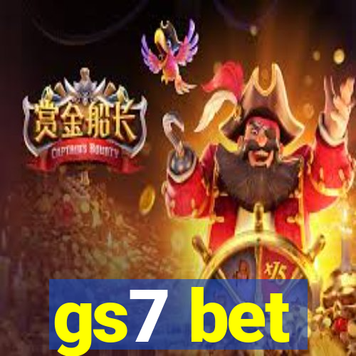 gs7 bet